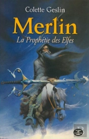 Merlin ; La Prophétie De L'Ombre