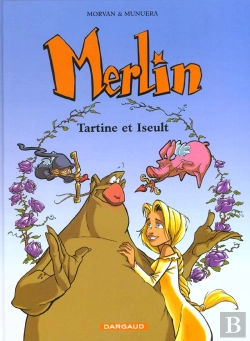 Bertrand.pt - Merlin T.5; Tartine Et Iseult