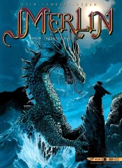 Merlin Tome 1 : La Colère D'Ahès