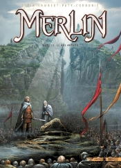 Merlin Tome 11 : Le Roi Arthur