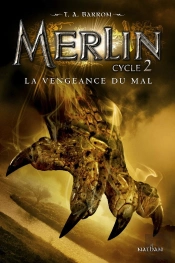 Merlin - Tome 2, Cycle 2 - La Vengeance Du Mal