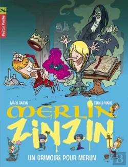 Bertrand.pt - Merlin Zinzin T.1 ; Un Grimoire Pour Merlin
