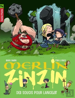 Bertrand.pt - Merlin Zinzin T.2 ; Des Soucis Pour Lancelot