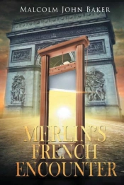 Merlin'S French Encounter