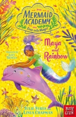 Bertrand.pt - Mermaid Academy: Maya And Rainbow