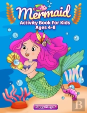 Mermaid Activity Book For Kids Ages 4-8