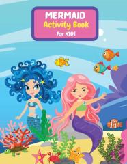 Mermaid Activity Book For Kids