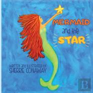 Mermaid And The Star