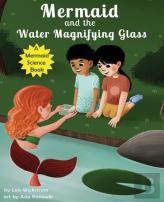 Mermaid And The Water Magnifying Glass