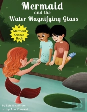 Mermaid And The Water Magnifying Glass