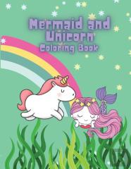 Mermaid And Unicorn Coloring Book