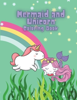 Bertrand.pt - Mermaid And Unicorn Coloring Book