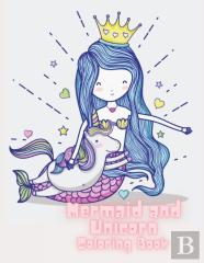 Mermaid And Unicorn Coloring Book