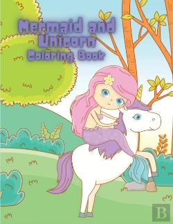 Bertrand.pt - Mermaid And Unicorn Coloring Book