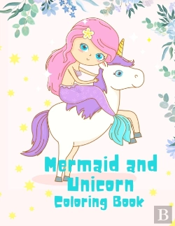Bertrand.pt - Mermaid And Unicorn Coloring Book