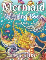 Mermaid Coloring Ages 4-8 For Kids