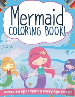 Bertrand.pt - Mermaid Coloring Book! Discover And Enjoy A Variety Of Coloring Pages For Kids