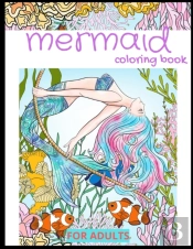 Mermaid Coloring Book For Adults