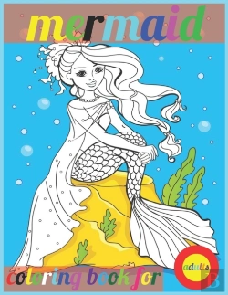 Bertrand.pt - Mermaid Coloring Book For Adults