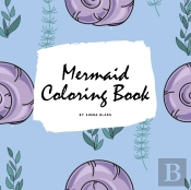 Mermaid Coloring Book For Children (8.5x8.5 Coloring Book / Activity Book)