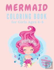 Mermaid Coloring Book For Girls Ages 4-8