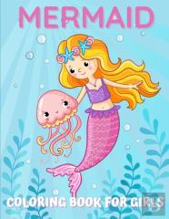 Mermaid Coloring Book For Girls
