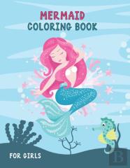 Mermaid Coloring Book For Girls