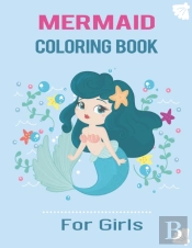 Mermaid Coloring Book For Girls