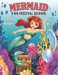 Mermaid Coloring Book For Kids Age 4-8