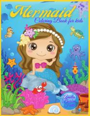 Mermaid Coloring Book For Kids Ages 4-8