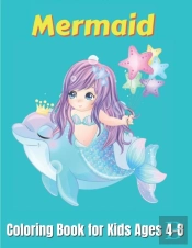 Mermaid Coloring Book For Kids Ages 4-8