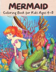 Mermaid Coloring Book For Kids Ages 4-8