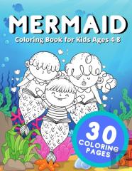 Mermaid Coloring Book For Kids Ages 4-8