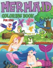 Mermaid Coloring Book For Kids Ages 4-8