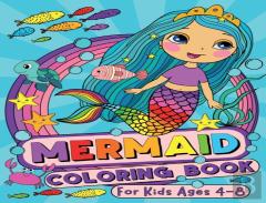 Mermaid Coloring Book For Kids Ages 4-8