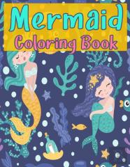 Mermaid Coloring Book For Kids