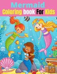 Mermaid Coloring Book For Kids