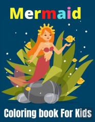 Mermaid Coloring Book For Kids