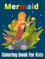 Mermaid Coloring Book For Kids