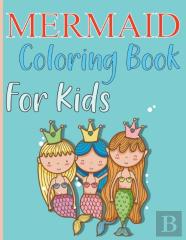 Mermaid Coloring Book For Kids
