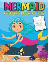 Mermaid Coloring Book For Kids