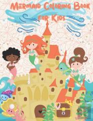 Mermaid Coloring Book For Kids