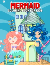Mermaid Coloring Book For Kids
