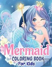 Mermaid Coloring Book For Kids