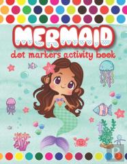 Mermaid Dot Markers Activity Book