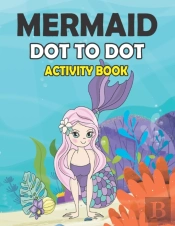 Mermaid Dot To Dot Activity Book