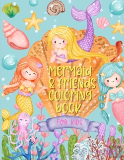 Bertrand.pt - Mermaid & Friends Coloring Book For Kids