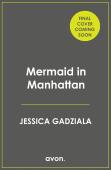Mermaid In Manhattan