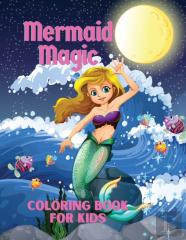 Mermaid Magic Coloring Book