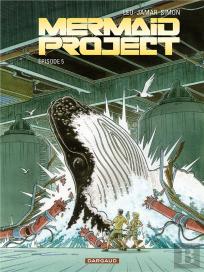 Mermaid Project Tome 5